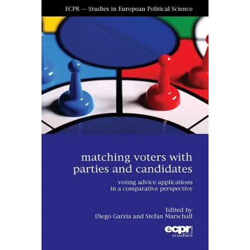 Matching Voters with Parties and Candidates: Voting Advice Applications in a Comparative Perspective