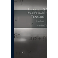 Cartesian Tensors: an Introduction