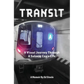 Transit: A Visual Journey Through A Subway Cop's Life