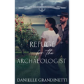 Refuge for the Archaeologist