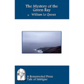 The Mystery of the Green Ray