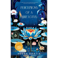 Perceptions of a Blue Lotus