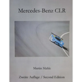 Mercedes-Benz CLR: Bilingual: Deutsch - English