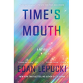 Time's Mouth