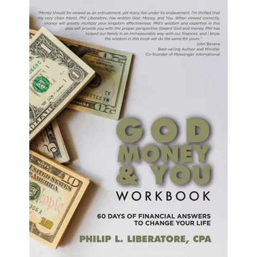God, Money & You Workbook: 60 Days of Financial Answers to Change Your Life