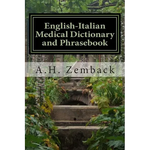 English-Italian Medical Dictionary and Phrasebook: Italian-English