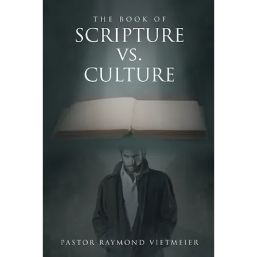 The Book of Scripture vs. Culture