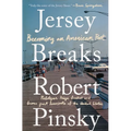 Jersey Breaks: Becoming an American Poet