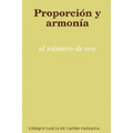 Proporcin y Armona: El Nmero de Oro