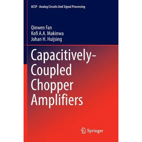Capacitively-Coupled Chopper Amplifiers