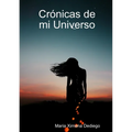 Crónicas de mi Universo