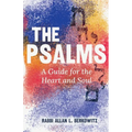 The Psalms: A Guide for the Heart and Soul