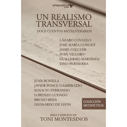 Un realismo transversal: doce cuentos metaliterarios