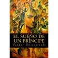 El Sueño de un Príncipe